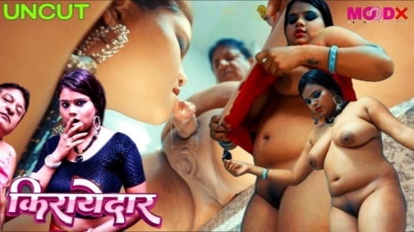 Kirayedar E4 Hindi Uncut Hot Web Series – MoodX