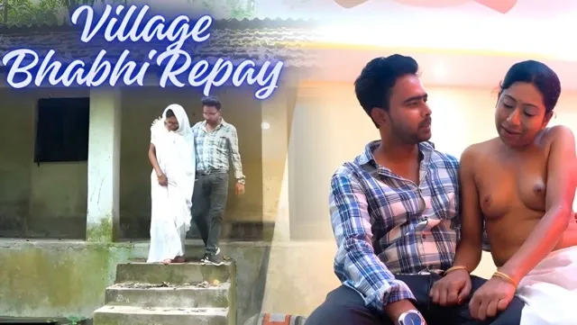 Village Bhabhi Repay 2025 Uncut Hindi Web Series